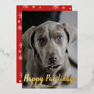 Tarjeta Festiva Con Relieve Metalizado Felices Pawlidays Foto de Perro Lindo Navidad Mode