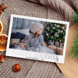 Tarjeta Festiva Con Relieve Metalizado Felices vacaciones, caligrafía moderna, una foto