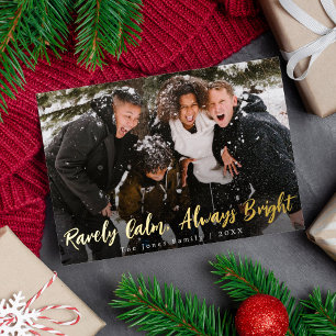Tarjeta Festiva Con Relieve Metalizado Foto de Navidad Raramente Tranquila Siempre Brilla
