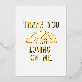 Tarjeta Festiva Con Relieve Metalizado Gracias por amarme. Colección.