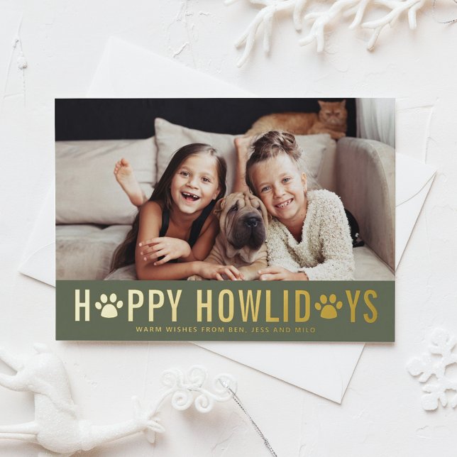 Tarjeta Festiva Con Relieve Metalizado Green Happy Howlidays Modern Typography Dog Photo (Gold Foil Photo Happy Howlidays Card)