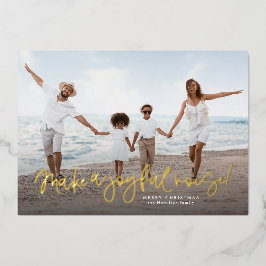 Tarjeta Festiva Con Relieve Metalizado Hacer un ruido alegre a una foto de Navidades reli