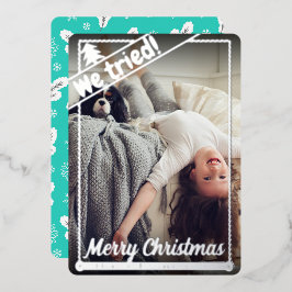 Tarjeta Festiva Con Relieve Metalizado Intentamos | Navidades divertidos | Foto completa 