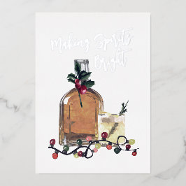Tarjeta Festiva Con Relieve Metalizado Making Spirits Bright Whisky Festivo Real Hoja de
