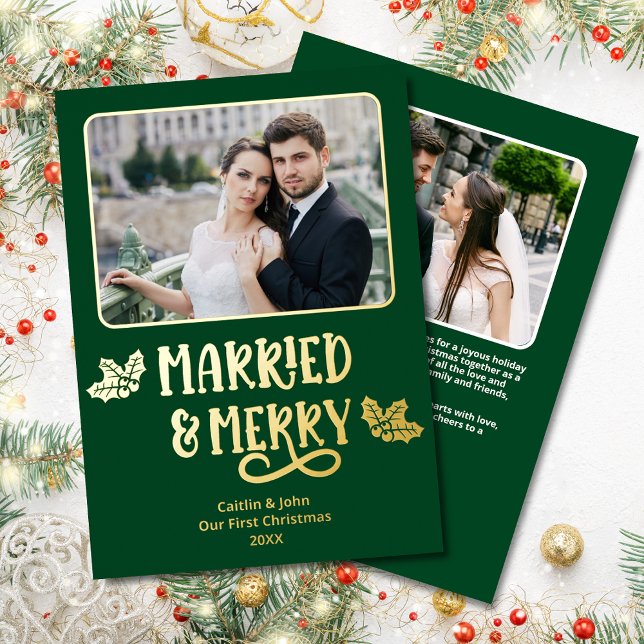 Tarjeta Festiva Con Relieve Metalizado Matrimonio casado Navidades de primer año Foto ver (Married & Merry Custom 2-Photo Green Christmas Card with Real Foil and personalized message on back.)