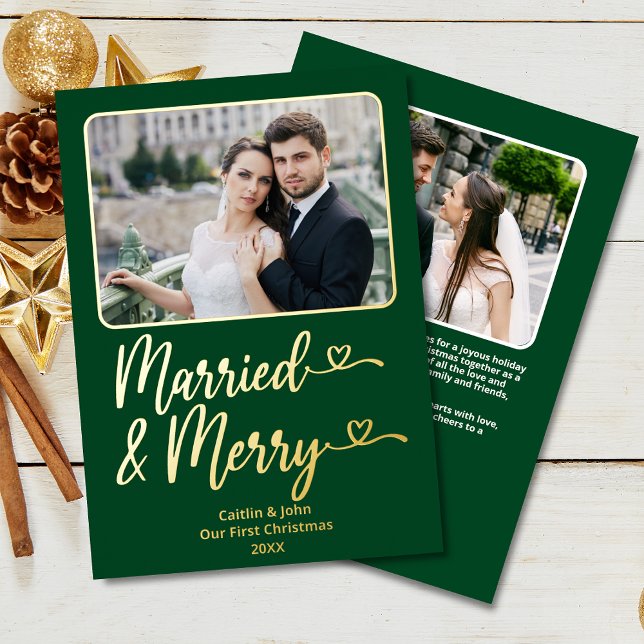 Tarjeta Festiva Con Relieve Metalizado Matrimonio recién casado Navidades 1ª foto Verde (Married & Merry Custom Photo Gold Foil Christmas Card in with personal message & 2nd photo on back..)