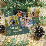 Tarjeta Festiva Con Relieve Metalizado Navidades de fotos modernos de moras y brillantes<br><div class="desc">Elegante y moderno lujo 5 fotos personalizados, tipografía de moda y auténticos copos de nieve de Relieve metalizado dorado Merry & Bright green card. Fácil de personalizar con sus imágenes y su nombre de familia. Tenga en cuenta que puede elegir el color del RELIEVE METALIZADO: ORO, ORO ROSA o PLATA....</div>