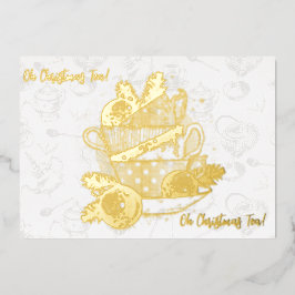 Tarjeta Festiva Con Relieve Metalizado ¡Oh té de Navidad!  ¡Oh té de Navidad!