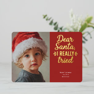Tarjeta Festiva Con Relieve Metalizado Querido Santa Realmente Lo Intenté Navidad