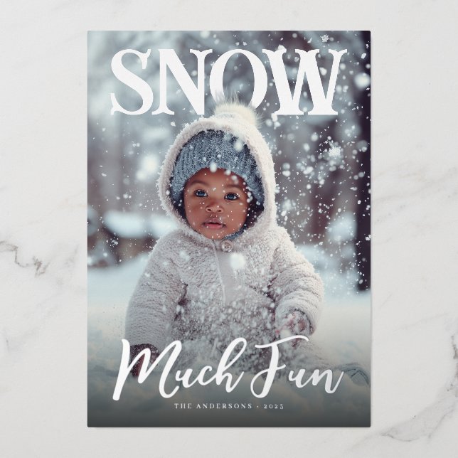 Tarjeta Festiva Con Relieve Metalizado Snow Much Fun Winter Photo (Anverso)