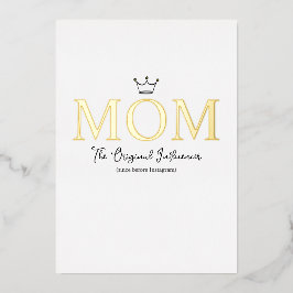 Tarjeta Festiva Con Relieve Metalizado The Original Influencer Mom