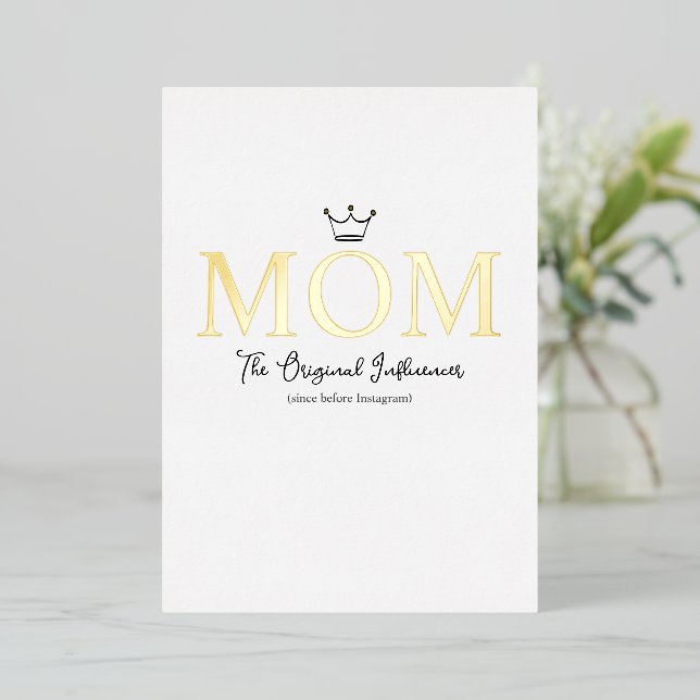 Tarjeta Festiva Con Relieve Metalizado The Original Influencer Mom (Anverso de pie)