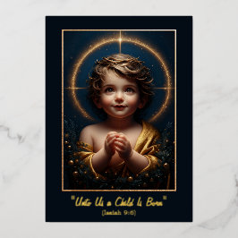 Tarjeta Festiva Con Relieve Metalizado "Unto Us a Child Is Born" Foil Holiday Card