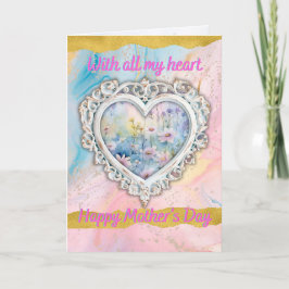 Tarjeta Festiva Con todo mi corazón Feliz día de las madres
