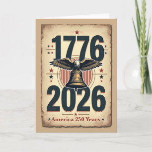 Tarjeta Festiva Conmemoración Patriótica del 250 Aniversario de Am