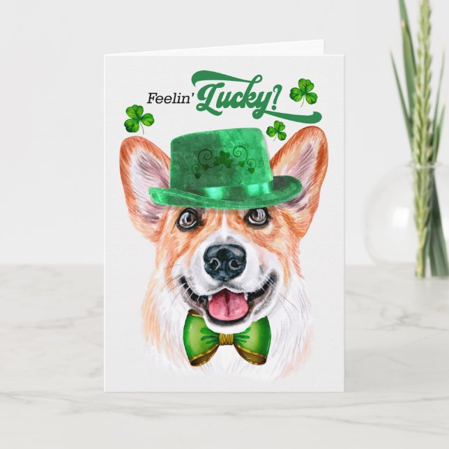 Tarjeta Festiva Corgi galés Dog Feelin' Lucky St Patrick's Day (Anverso)