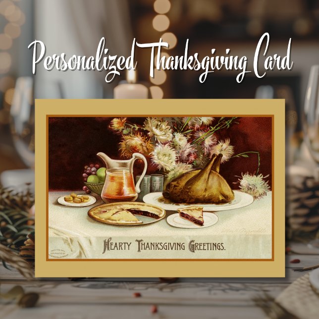 Tarjeta Festiva Cortesía de Acción de Gracias Saludos Personalizad (Hearty Thanksgiving Greetings Custom Vintage Holiday Card.  Add your name and a special message!)