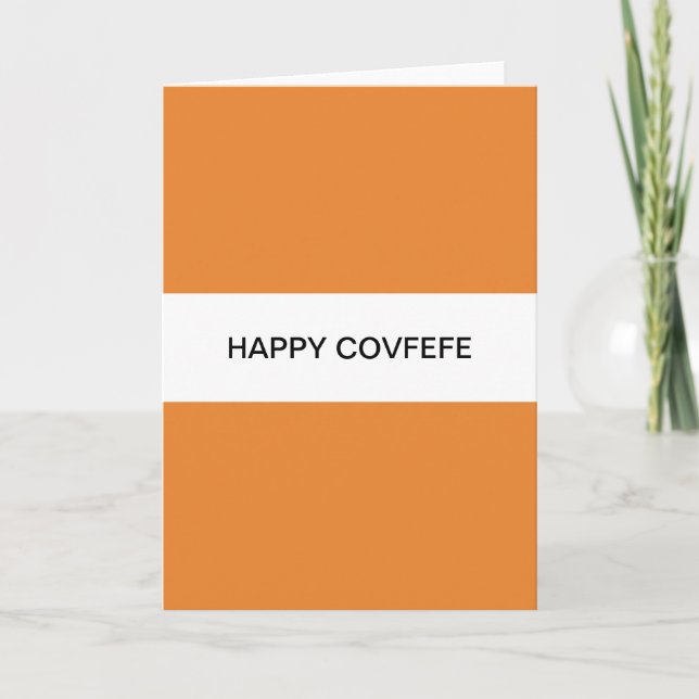 Tarjeta Festiva covfefe feliz (Anverso)