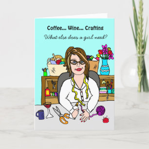 Tarjeta Festiva Crafting Card Wine, Coffee and Crafting