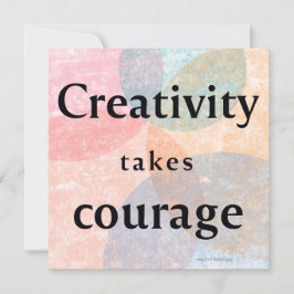 Tarjeta Festiva Creativity Takes Courage Watercolor Quote Art Card