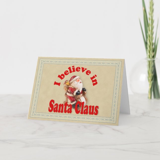 Tarjeta Festiva Creo en Santa Claus (Anverso)