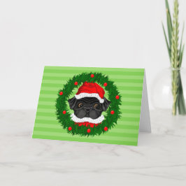 Tarjeta Festiva Cuidados Navidades Black Pug Santa en verde puro