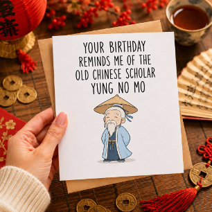 Tarjeta Festiva Cumpleaños divertido anciano erudito chino Yung No