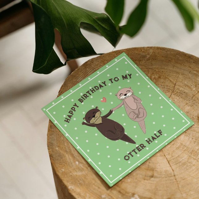Tarjeta Festiva Cumpleaños Gracioso, Feliz Cumpleaños Para Mi Medi (Funny Otter Half Birthday Card for Couples – Cute Pun)