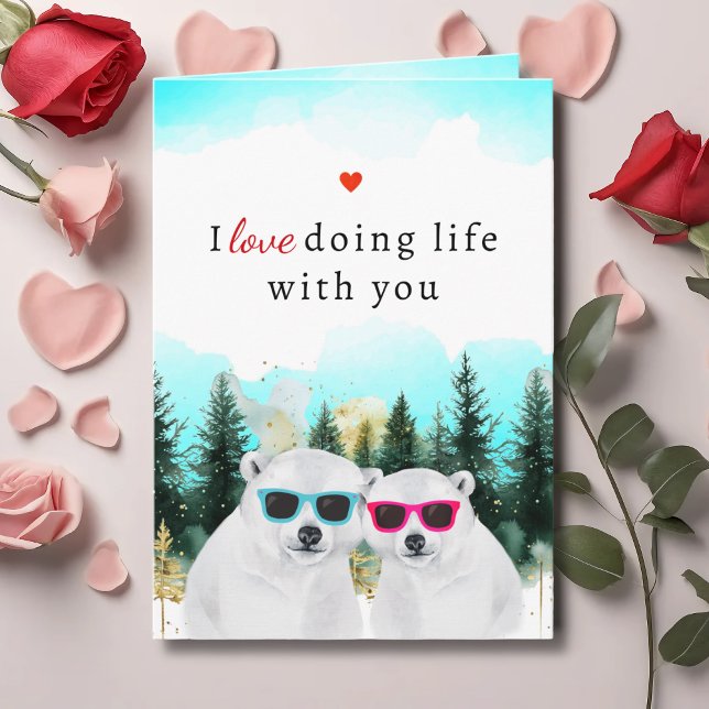 Tarjeta Festiva Cute Love Life With You Bears Valentine's Day Card (Subido por el creador)