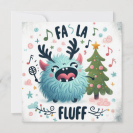 Tarjeta Festiva Cute Navidades: "fa la fluff"