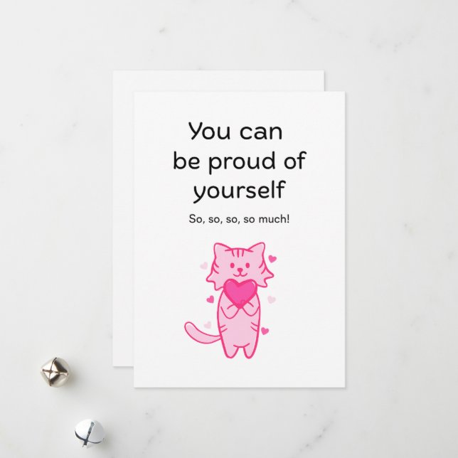 Tarjeta Festiva Cute Pink Cat Inspirational Proud of You Card (Anverso/Reverso In Situ)