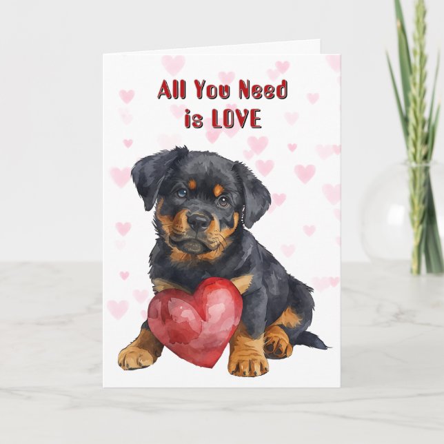 Tarjeta Festiva Cute Rottweiler Puppy Dog Todo Lo Que Necesitas Sa (Anverso)