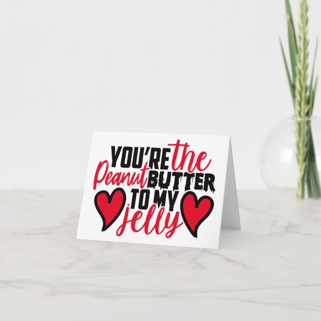 Tarjeta Festiva Cute Valentine | Eres una maní para mi gelatina (Anverso)