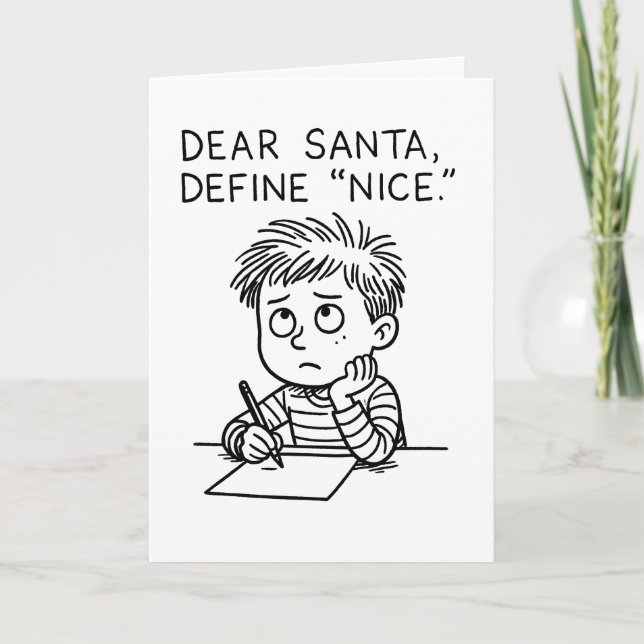 Tarjeta Festiva Dear Santa, Define Nice - Funny Christmas Card (Anverso)