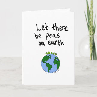 Tarjeta Festiva ¡Dejado haya guisantes en la tierra!