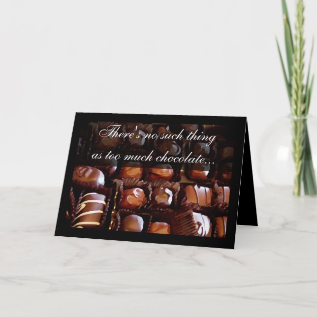 Tarjeta Festiva Demasiado El día de San Valentín de chocolate (Anverso)