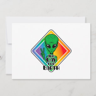 Tarjeta Festiva Demasiado gay para la Tierra Funny OVNI alienígena