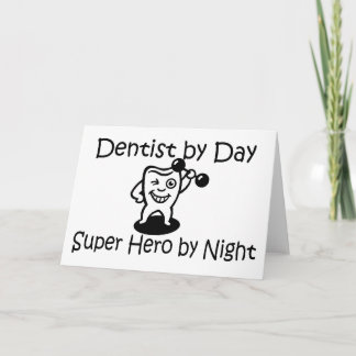 Tarjeta Festiva Dentista De Día Superhéroe De Noche