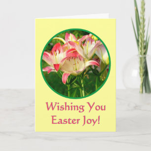 TARJETA FESTIVA DESEÁNDOLE ALEGRÍA DE PASCUA/LIRIOS DE UN DÍA ROSA