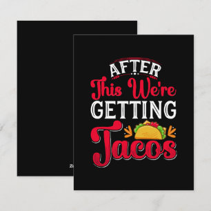 Tarjeta Festiva Después de esto vamos a comer tacos