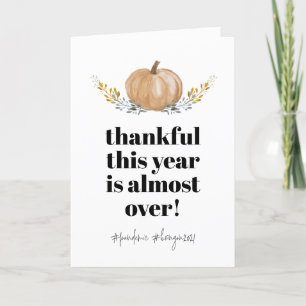 Tarjeta Festiva Día de Acción de Gracias Agradecido Este Año ha Te