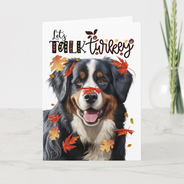 Tarjeta Festiva Día de Acción de Gracias Bernese Mountain Dog Talk (Anverso)