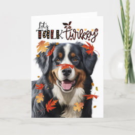Tarjeta Festiva Día de Acción de Gracias Bernese Mountain Dog Talk