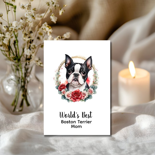 Tarjeta Festiva Día de la madre de un perro de Boston terrier (Personalize any text on card front and inside the card)