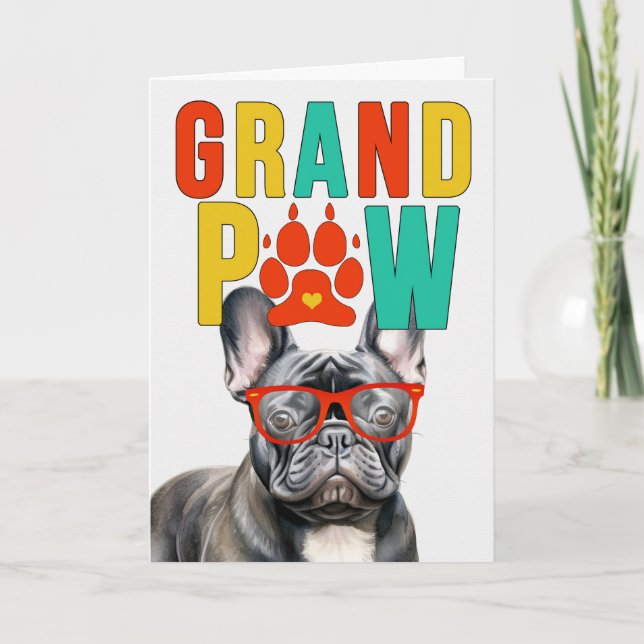 Tarjeta Festiva Día de los abuelos del GrandDOG Frenchie (Anverso)