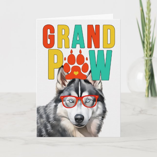 Tarjeta Festiva Día de los Abuelos GrandDOG de GrandPAW Husky (Anverso)