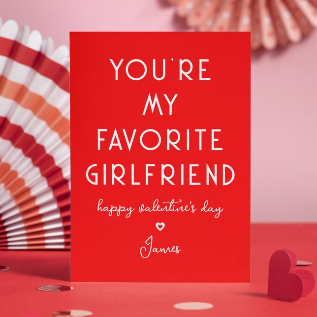 Tarjeta Festiva Día de San Valentín Gracioso, eres mi novia favori (Subido por el creador)