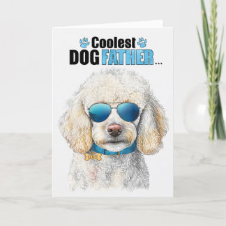 Tarjeta Festiva Día del Padre, el perro de caniche más frío del mu