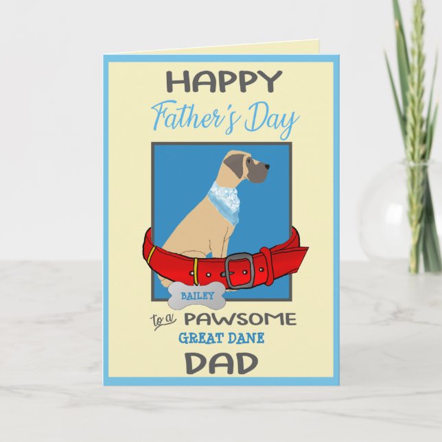 Tarjeta Festiva Día del padre personalizado de tu gran perro danés (Anverso)