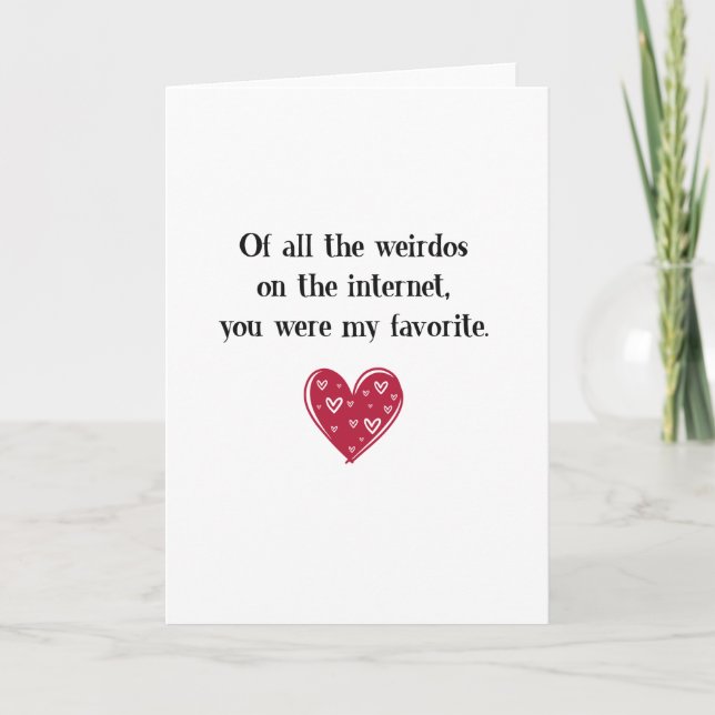 Tarjeta Festiva Divertido, De Todos Los Raros Tú Eras Mi Favorito (Anverso)